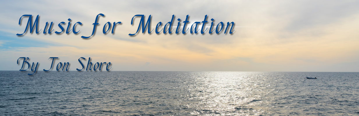 Music for Meditation and Mindfulness by Jon Shore
